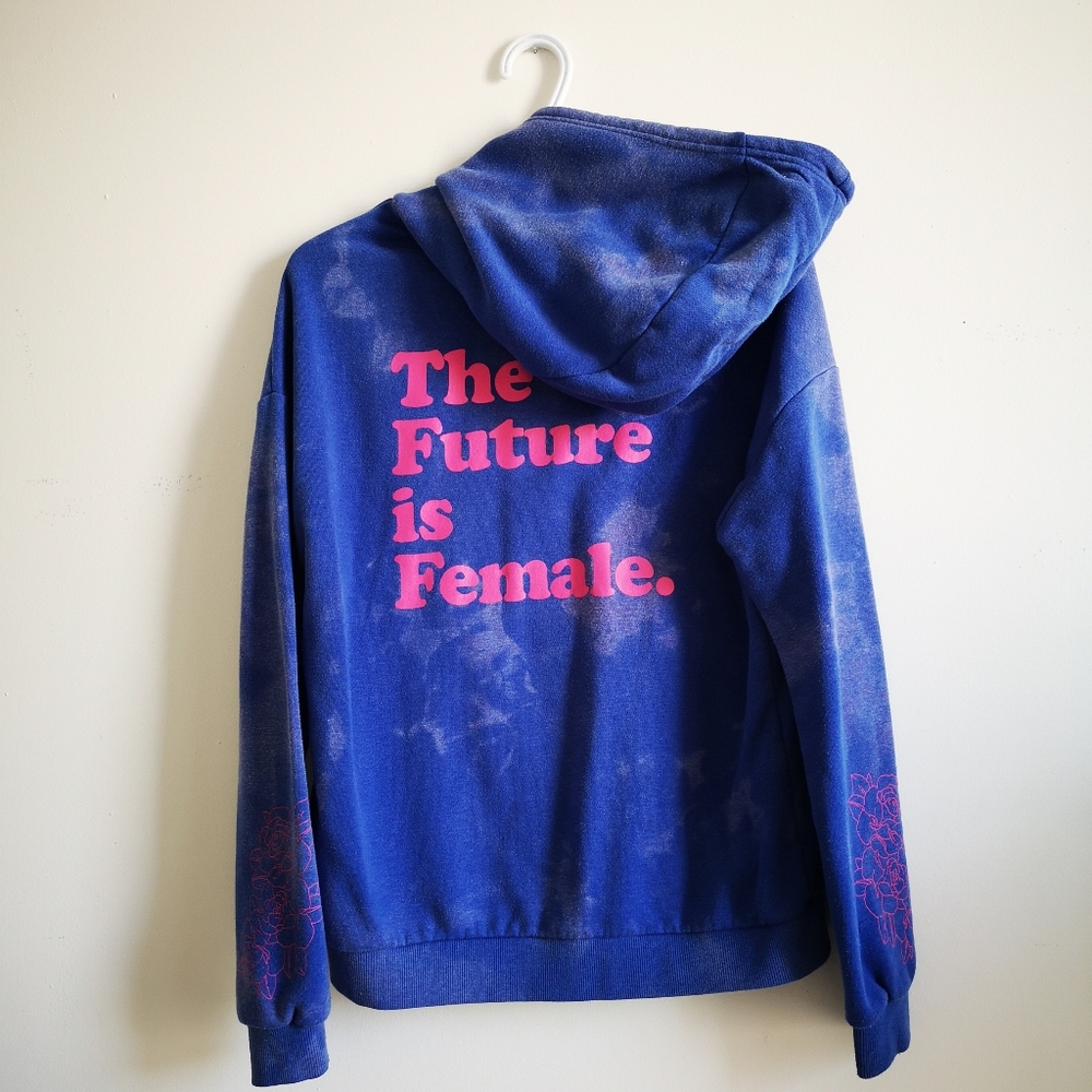 The Future Is Female reverse dyed hoodie